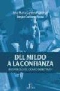 Del miedo a la confianza: ¡desarrollese como directivo!