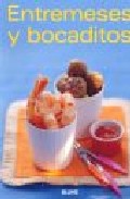 Entremeses y bocaditos (nuevas tendencias)