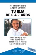 Tu hija de 6 a 7 (4ª ed.)