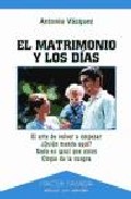 El matrimonio y los dias