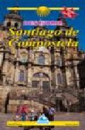 Descubrir santiago de compostela