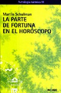 La parte de la fortuna en el horoscopo. astrologia karmica iii