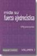 Mida su fuerza ajedrecistica (vol. 3): 378 posiciones