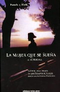 La mujer que se sueña a si misma