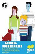 Familia modern life: crea una familia cool con mas de 150 prendas frendy, peinados y accesorios