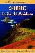 El hierro: la isla del meridiano