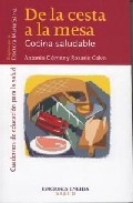 De la cesta a al mesa: cocina saludable