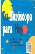 Tu horoscopo para hoy