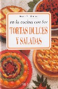 En la cocina con las tortas dulces y saladas