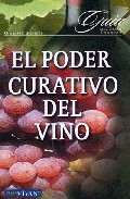 El poder curativo del vino