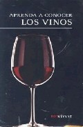 Aprenda a conocer los vinos: penedes