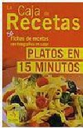 Platos en 15 minutos (la caja de recetas)