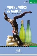 Vides e viños de galicia