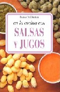 En la cocina con salsas y jugos