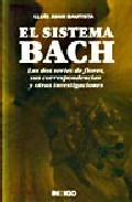 El sistema bach : las dos series de flores, sus correspondencias y otras investigaciones