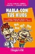 Habla con tus hijos