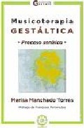 Musicoterapia gestaltica: proceso sonirico