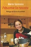Pasame la receta 