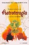 Sistema evolutivo de astroterapia y nuevas realidades