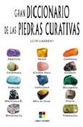 Gran diccionario de las piedras curativas