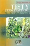 Plantas medicinales: test y casos practicos