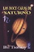 Las doce caras de saturno: su angel guardian