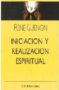 Iniciacion y realizacion espiritual