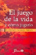 El juego de la vida y como jugarlo