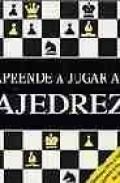 Aprende a jugar al ajedrez (contiene libro, tablero y las piezas de ajedrez)