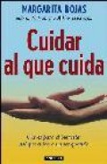 Cuidar al que cuida: claves para el bienestar del que cuida a un ser querido