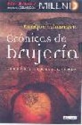 Cronicas de brujeria: un viaje por la espa&ntilde;a de las brujas