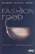 Fashion food