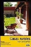 Casas rurales con encanto 2007