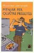Menjar per quatre pessetes