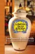 La botica de la abuela: cosas buenas de toda la vida