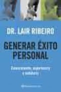 Generar exito personal: conocimiento, experiencia y sabiduria
