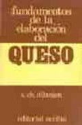 Fundamentos de la elaboracion del queso (2&ordf; ed.)