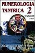 Numerologia tantrica 2: nuevos conceptos para vivir el 2000 con m as conciencia