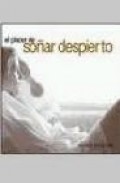 El placer de so&ntilde;ar despierto