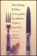 El libro de los pollos, las gallinas, el pato y la perdiz (3&ordf; ed. )
