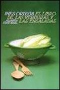 El libro de las verduras y las ensaladas (10&ordf; ed.)