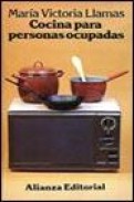 Cocina para personas ocupadas (4&ordf; ed.)