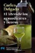 El libro de los aguardientes y licores