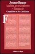 Accion, pensamiento y lenguaje