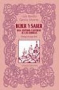 Beber y saber: una historia cultural de las bebidas
