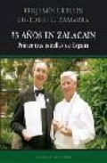 33 a&ntilde;os en zalacain: primer tres estrellas de espa&ntilde;a