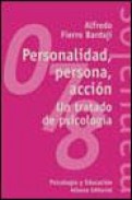 Personalidad, persona, accion: un tratado de psicologia