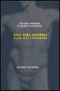 Solo para hombres salud, sexo y paternidad