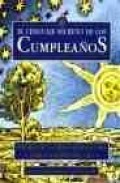 El lenguaje secreto de los cumplea&ntilde;os perfiles de personalidad pa ra todos los dias del a&ntilde;o