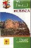 Huesca: mapa provincial (1:200000) (5&ordf; ed.)